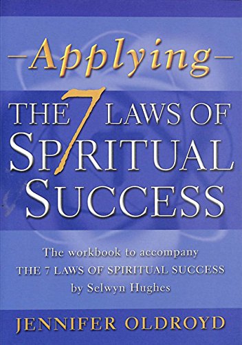 Beispielbild fr Applying the 7 Laws of Spiritual success: The Workbook zum Verkauf von WorldofBooks