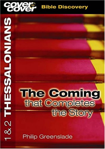 Beispielbild fr 1 and 2 Thessalonians - the Coming zum Verkauf von WorldofBooks
