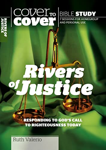 Beispielbild fr Rivers of Justice: Responding to God's call to righteousness today (Cover to Cover Bible Study Guides) zum Verkauf von WorldofBooks