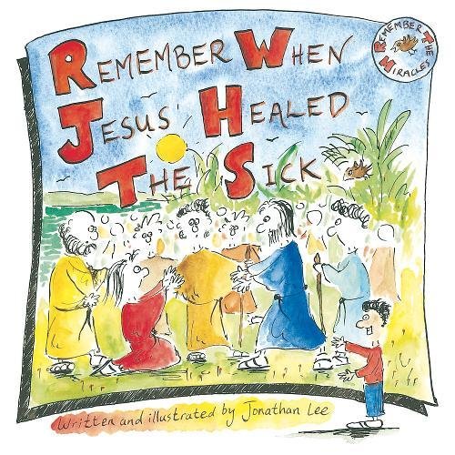 9781853453632: Remember when Jesus Healed the Sick