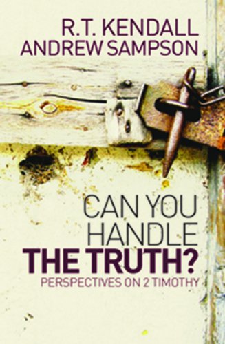 Stock image for Can You Handle the Truth? : Perspectives on 2 Timothy for sale by Better World Books