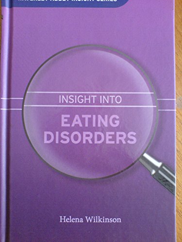 Beispielbild fr Insight into Eating Disorders (Waverley Abbey Insight Series) zum Verkauf von WorldofBooks