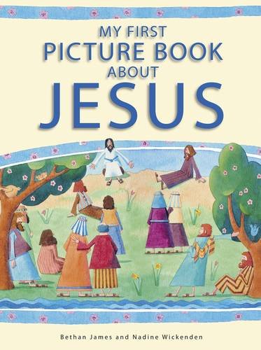 Stock image for My First Picture Book About Jesus for sale by AwesomeBooks