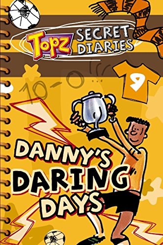 Stock image for Danny's Daring Days for sale by SecondSale