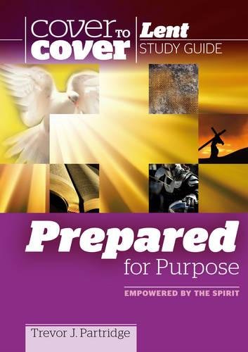 Prepared for Purpose (Cover to Cover) (9781853455674) by Partridge, Trevor J