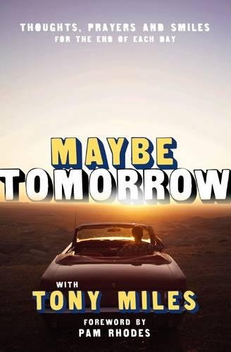 Stock image for Maybe Tomorrow for sale by WorldofBooks