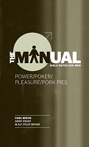 Stock image for The Manual - Book 1 - Power/Poker/Prayer/Pork Pies for sale by Goldstone Books
