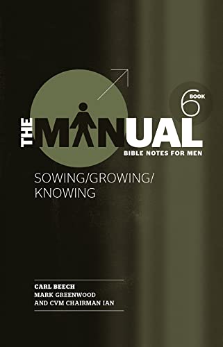 Beispielbild fr The Manual - Book 6 - Sowing/Knowing/Growing zum Verkauf von WorldofBooks