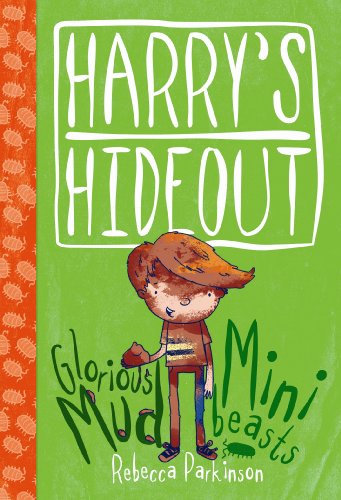 9781853459894: Harry's Hideout - Mud and Minibeasts