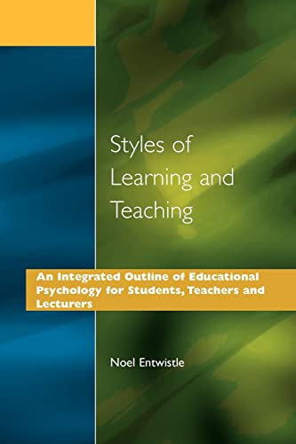 Imagen de archivo de Styles of Learning and Teaching: An Integrated Outline of Educational Psychology for Students, Teachers and Lecturers a la venta por Greener Books
