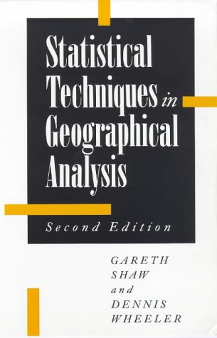 Imagen de archivo de Statistical Techniques in Geographical Analysis a la venta por Victoria Bookshop