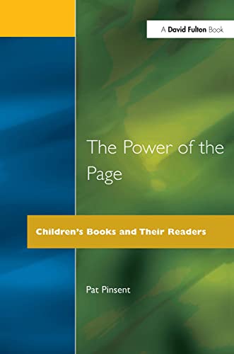 Stock image for The Power of the Page: Children's Books and Their Readers (Roehampton Teaching Studies) for sale by AwesomeBooks