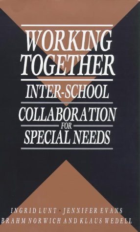 Stock image for Working Together: Inter-School Collaboration for Special Needs for sale by Reuseabook