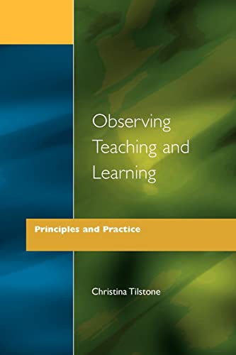 Imagen de archivo de Observing Teaching and Learning: Principles and Practice a la venta por WorldofBooks