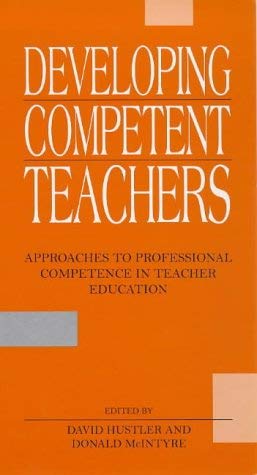 Beispielbild fr Developing Competent Teachers: Approaches to Professional Competence in Teacher Education zum Verkauf von Goldstone Books