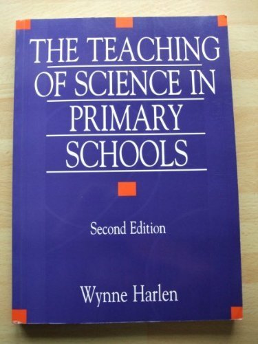 9781853463983: The Teaching of Science in Primary Schools (Studies in Primary Education)