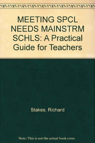 Imagen de archivo de Meeting Special Needs in Mainstream Schools : A Practical Guide for Teachers a la venta por Better World Books