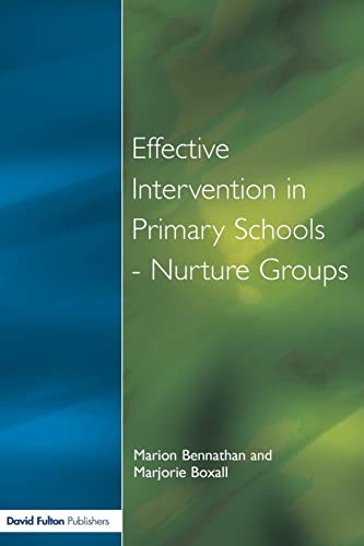 Beispielbild fr Effect Intervention in Primary School: Nurture Groups (Entitlement for All) zum Verkauf von Chiron Media