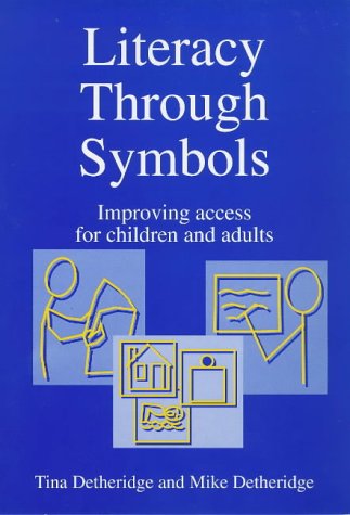 9781853464836: Literacy Through Symbols: Improving Access for Children and Adults