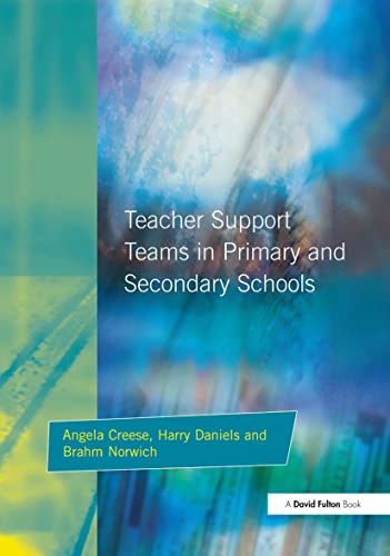 Stock image for Teacher Support Teams in Primary and Secondary Schools (Resource Materials for Teachers) for sale by Ergodebooks