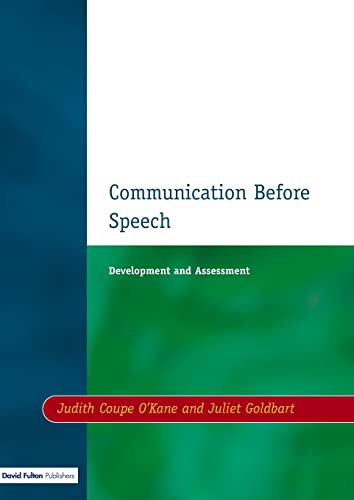 Imagen de archivo de Communication Before Speech : Development and Assessment a la venta por Better World Books: West