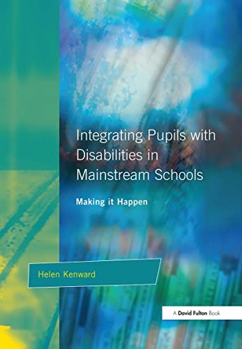 Stock image for Integrating Pupils with Disabilities in Mainstream Schools: Making It Happen (Resource Materials for Teachers) for sale by Chiron Media