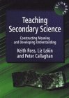 9781853466182: Teaching Secondary Science: Constructing Meaning and Developing Understanding