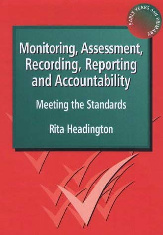 Beispielbild fr Monitoring, Assessment, Recording, Reporting and Accountability: Meeting the Standards zum Verkauf von WorldofBooks