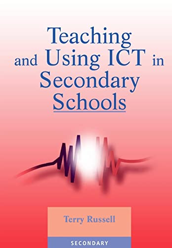 Stock image for Teaching and Using ICT in Secondary Schools for sale by WorldofBooks