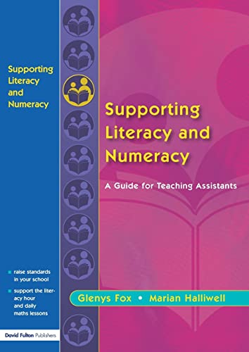 Beispielbild für Supporting Literacy and Numeracy: A Guide for Learning Support Assistants zum Verkauf von WorldofBooks