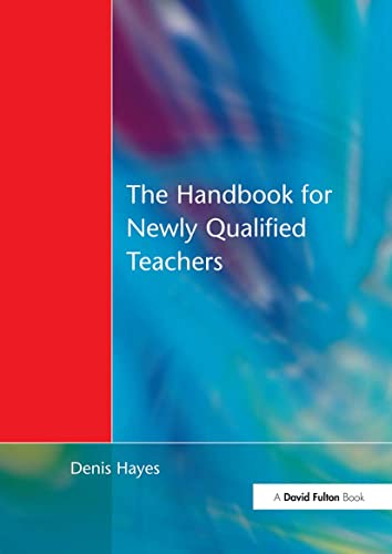 Beispielbild fr Handbook for Newly Qualified Teachers: Meeting the Standards in Primary and Middle Schools zum Verkauf von WorldofBooks