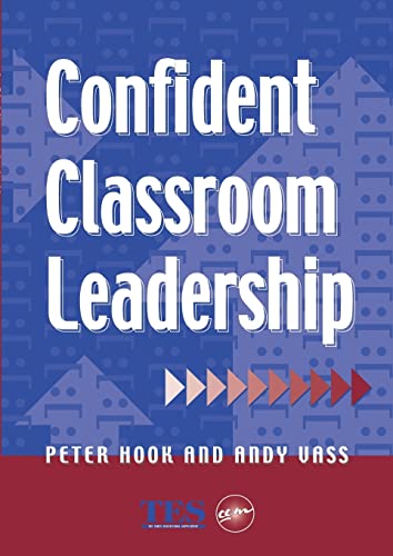 Stock image for Confident Classroom Leadership for sale by Blackwell's