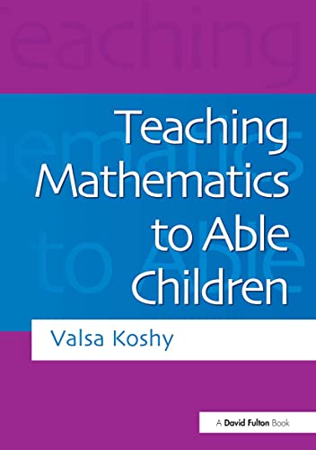 Beispielbild fr Teaching Mathematics to Able Children zum Verkauf von WorldofBooks