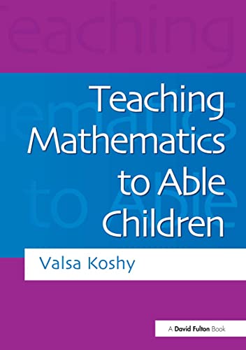 Stock image for Teaching Mathematics to Able Children for sale by WorldofBooks