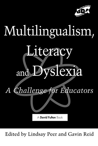 Stock image for Multilingualism, Literacy and Dyslexia for sale by ThriftBooks-Atlanta