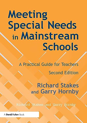 Imagen de archivo de Meeting Special Needs in Mainstream Schools : A Practical Guide for Teachers a la venta por Better World Books Ltd