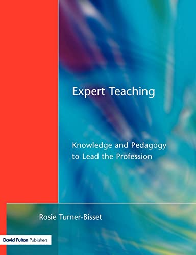 Imagen de archivo de Expert Teaching : Knowledge and Pedagogy to Lead the Profession a la venta por Better World Books