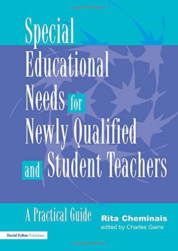 Stock image for Special Educational Needs for Newly Qualified and Student Teachers: A Practical Guide for sale by WorldofBooks