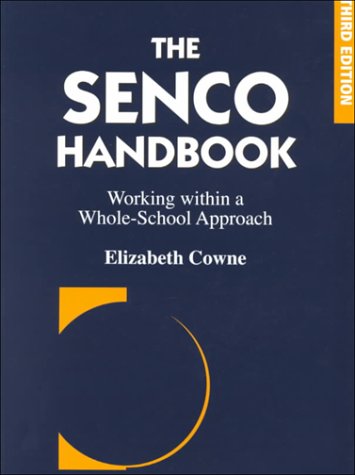 Imagen de archivo de The Senco Handbook : Working Within a Whole-School Approach a la venta por Better World Books: West