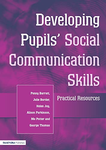 Beispielbild fr Developing Pupils Social Communication Skills : Practical Resources zum Verkauf von Better World Books Ltd