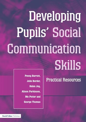 9781853467288: Developing Pupils Social Communication Skills