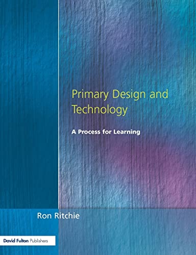 Stock image for Primary Design and Technology: A Prpcess for Learning for sale by WorldofBooks