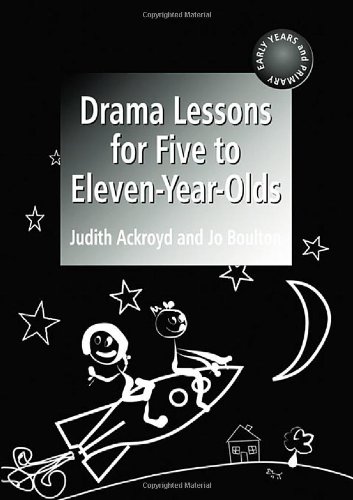 Imagen de archivo de Drama Lessons for Five to Eleven Year-Olds a la venta por Better World Books: West