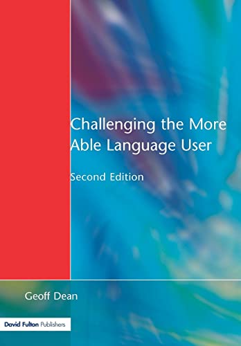 Stock image for Challenging the More Able Language User (Nace/Fulton Publication) for sale by WorldofBooks