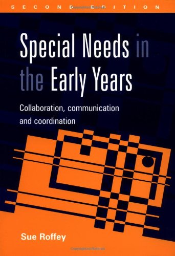 9781853467592: Special Needs in the Early Years: Collaboration, Communication and Coordination