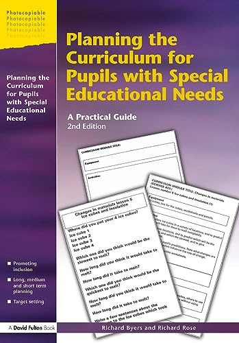 Planning the Curriculum for Pupils with Special Educational Needs (Resource Materials for Teachers) (9781853467790) by Byers, Richard