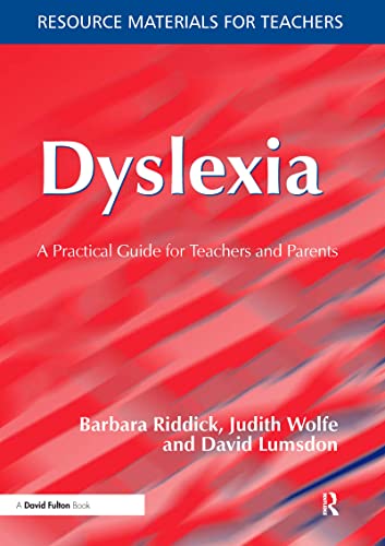 Beispielbild fr Dyslexia: A Practical Guide for Teachers and Parents (Resource Materials for Teachers) zum Verkauf von WorldofBooks