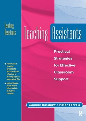 Stock image for Teaching Assistants: Practical Strategies for Effective Classroom Support for sale by WorldofBooks