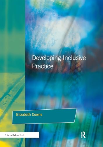 Imagen de archivo de Developing Inclusive Practice: The SENCO's Role in Managing Change a la venta por WorldofBooks