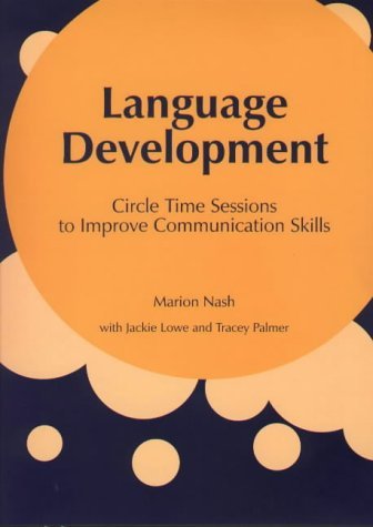 Beispielbild fr Language Development: Circle Time Sessions to Improve Communication Skills zum Verkauf von Orbiting Books